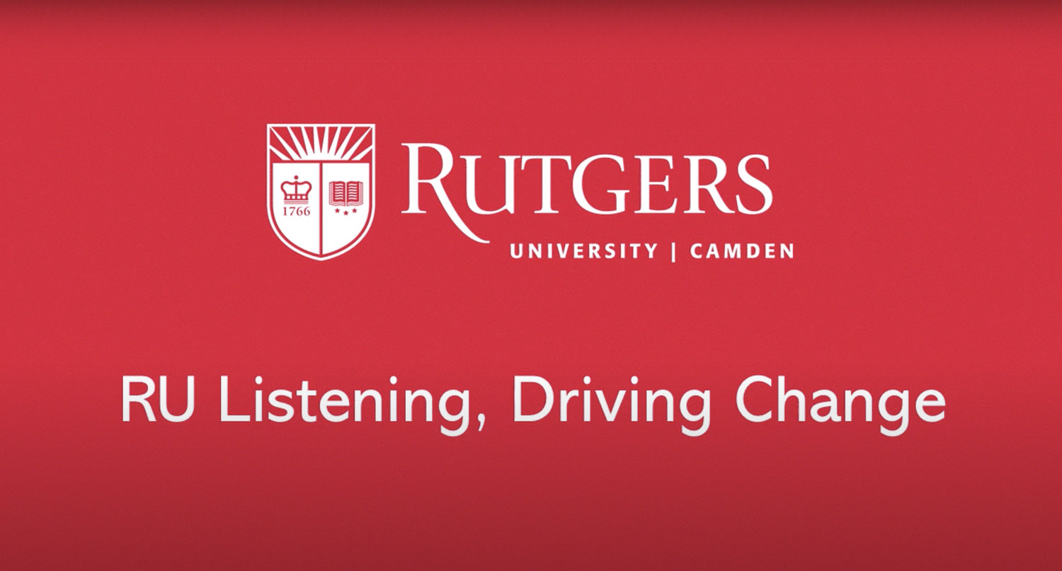 RU Listening, Driving Change